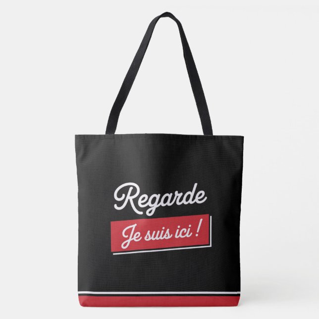 Tote Bag Regarde je suis ici ! -2 Tygkasse (Framsida)
