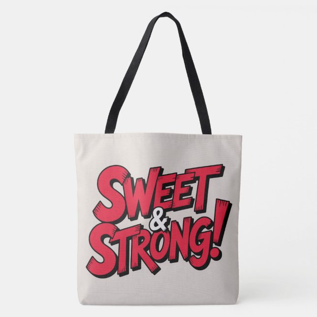 Tote Bag Sweet & strong Tygkasse (Framsida)