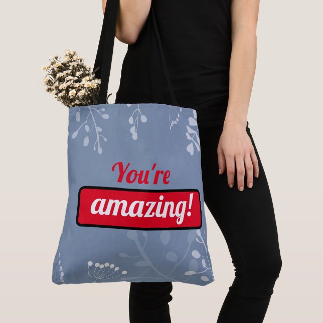 Tote Bag You're amazing ! Tygkasse (Närbild)