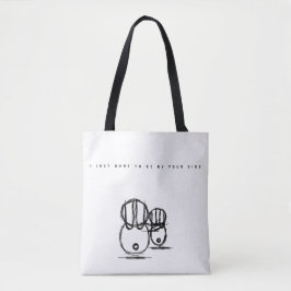 Tote | Jag vill bara vara vid er sida Tygkasse