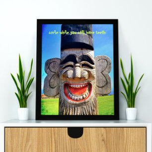 Totem Wood Ansikte Photo Smile med tionde citat Poster