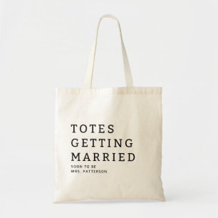 Totes Getting Married Brud Namn Bröllop Tote Väska