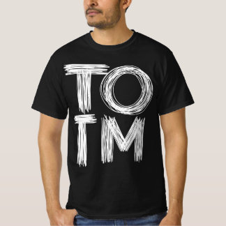 TOTM_#TOTM T SHIRT