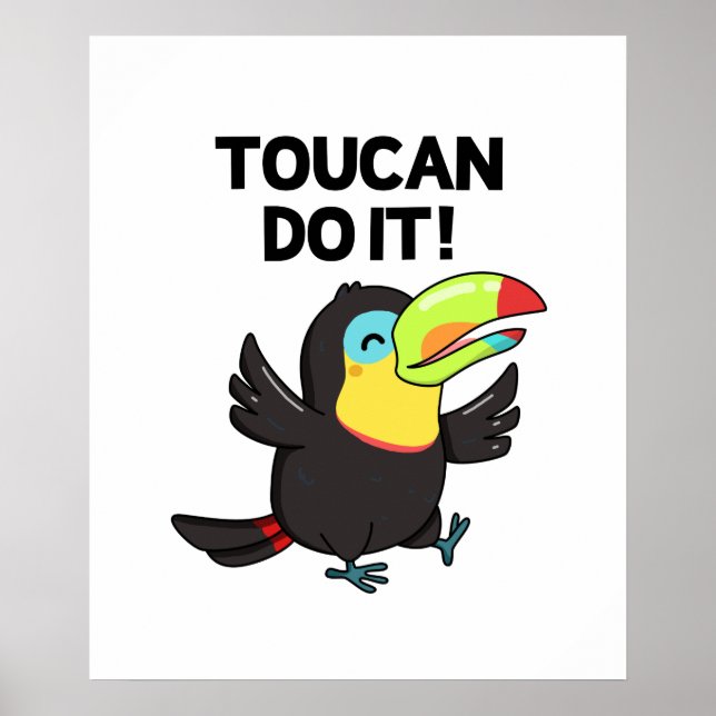 Toucan gör det bra att uppmuntra Bird Pun Poster (Framsidan)