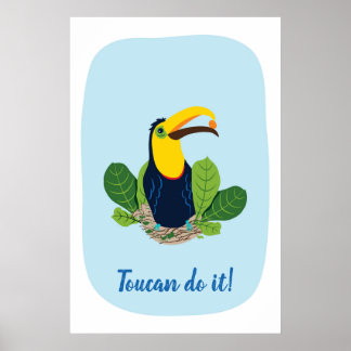 Toucan gör det Citat Tropical Poster