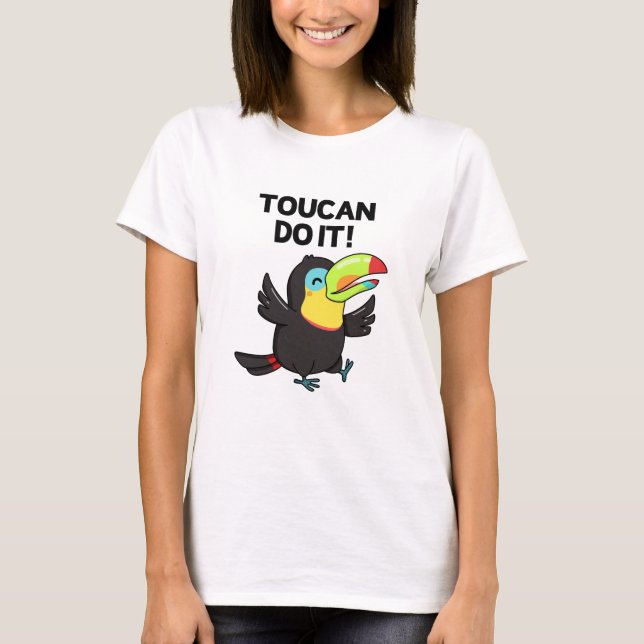 Toucan gör det på ett lustigt sätt t shirt (Framsida)