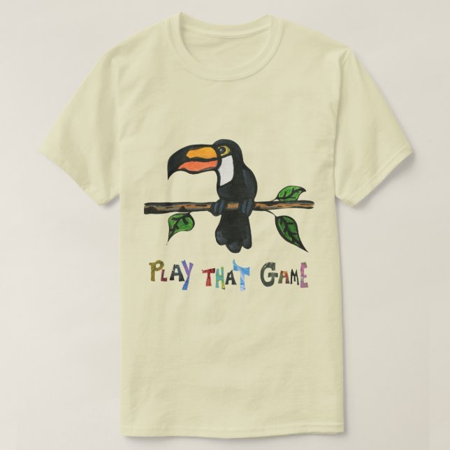 TOUCAN SPELA DET HÄR FALLET T SHIRT (Design framsida)