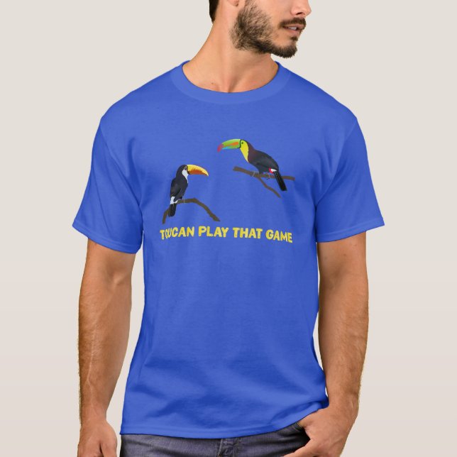 Toucan spela det spelet t shirt (Framsida)
