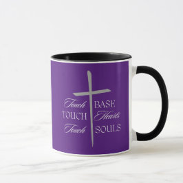 Touch Base, Hearts, Souls - Christian Coffee Mugg