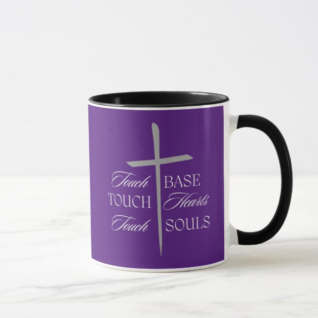 Touch Base, Hearts, Souls - Christian Coffee Mugg (Höger)