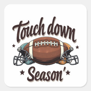 Touch down Season Fantasy Football Rugby Gift Fyrkantigt Klistermärke