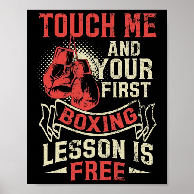 Touch Me And Your First Boxing Lesson Is Free  Poster (Framsidan)