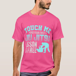 Touch Me First Jiu Jitsu Lesson är fri från Brasil T Shirt