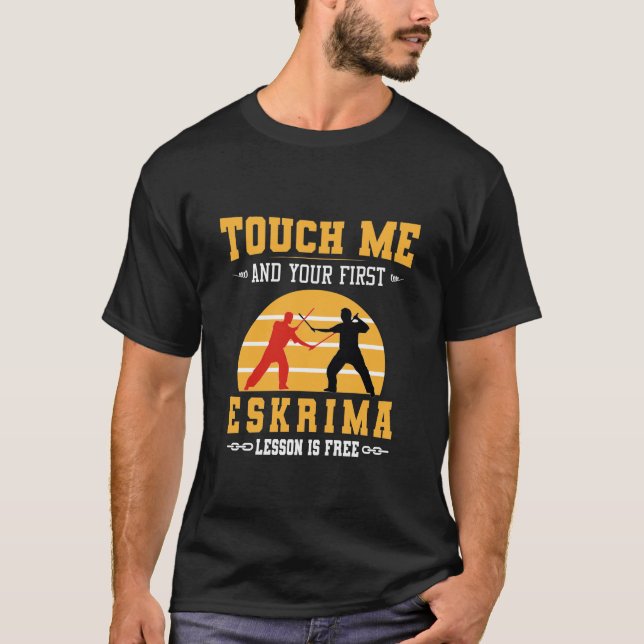 Touch Me och din första skrima Lesson är gratis T Shirt (Framsida)