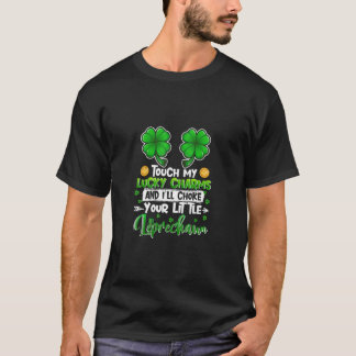 Touch my Lucky Charms Ill Choke Ditt lilla. T Shirt
