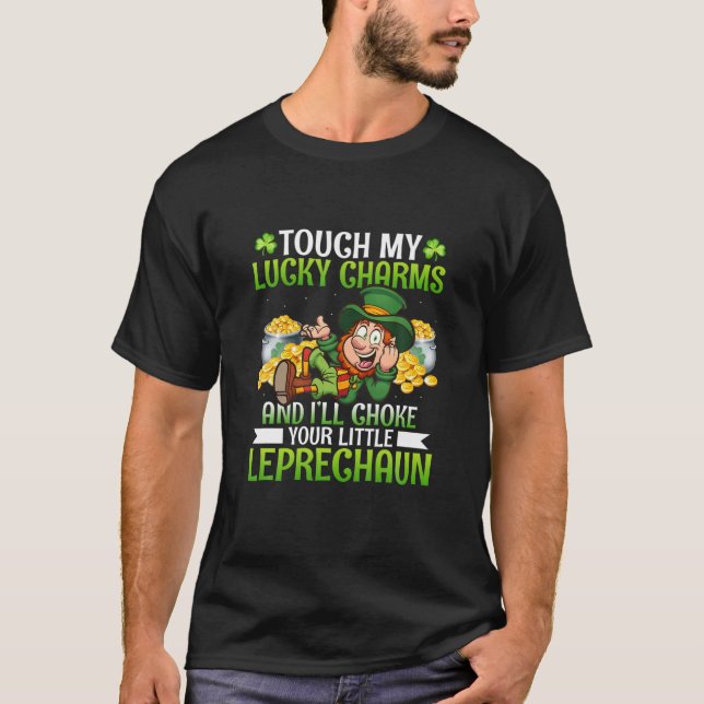 Touch My Lucky Charms Leprechaun Funny St Patricks T Shirt (Framsida)