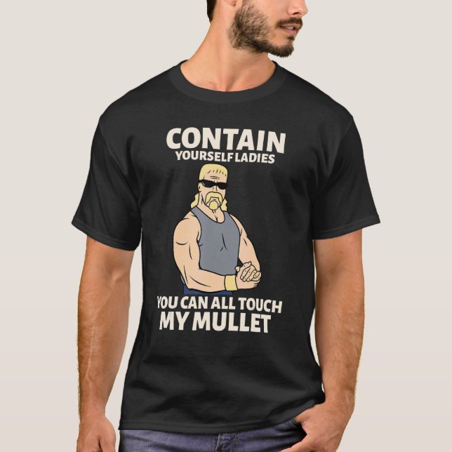 Touch My Mullet Business In The Front Party In The T Shirt (Framsida)