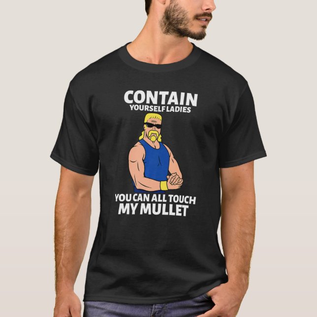 Touch My Mullet Business In The Front Party In The T Shirt (Framsida)