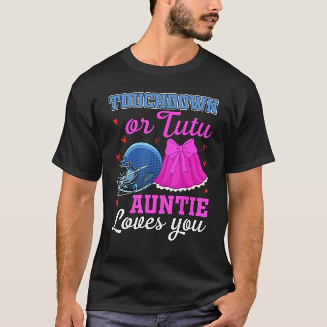 Touchdown eller Tutu Faster älskar dig fotbollsbar T Shirt (Framsida)