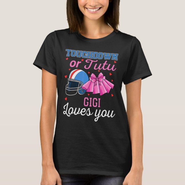 Touchdown eller Tutu Gigi Kärlek Du Football Gende T Shirt (Framsida)