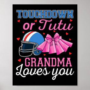 Touchdown eller Tutu Mormor älskar dig fotboll Kön Poster
