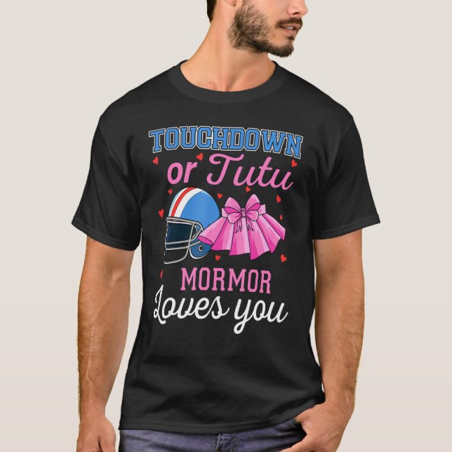 Touchdown eller Tutu Mormor Kärlek You Football Ge T Shirt (Framsida)
