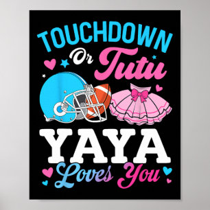 Touchdown Eller Tutu Yaya Älskar Dig Köns Avslöjan Poster