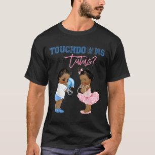 Touchdown eller Tutus Shirt Gender Reveal Baby Sho T