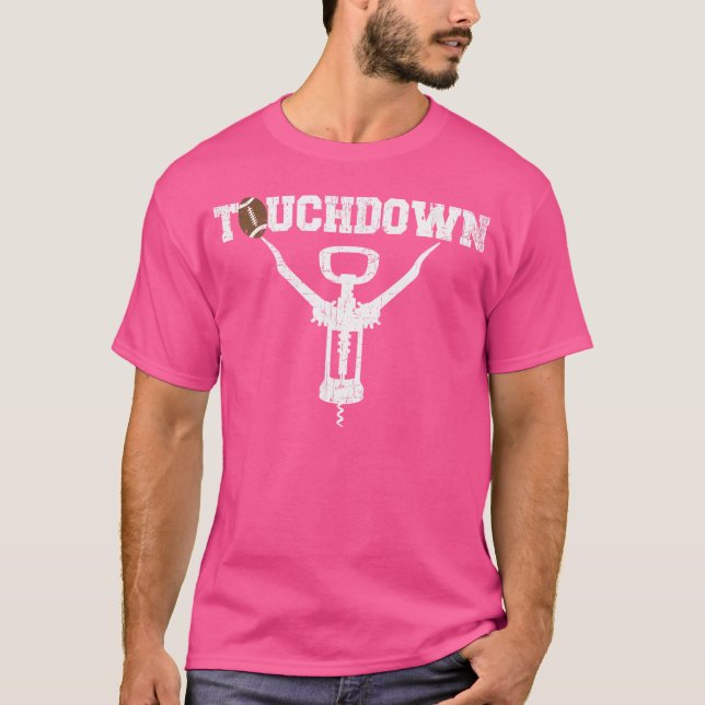 Touchdown Funny Football Vin Älskare T Shirt (Framsida)