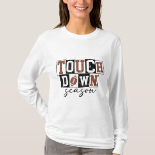 Touchdown Season - Football Season Graphic T Shirt