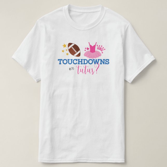 Touchdowns eller Tutus Blå Rosa Köns Avslöjande He Tee (Design framsida)