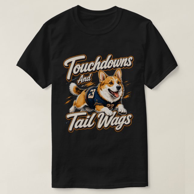 Touchdowns och svansvagg Corgi-fotbollskonst T Shirt (Design framsida)