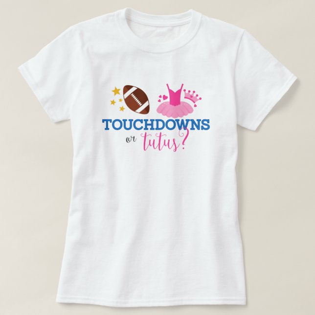 Touchdowor eller Tutus Blue Rosa Gender Reveal Tee (Design framsida)