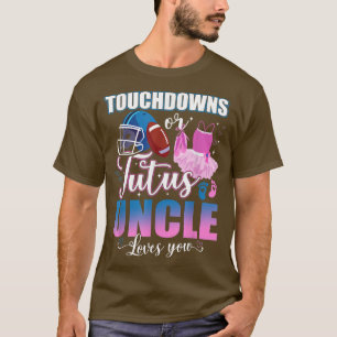 Touchdowor eller Tutus farbror Kärlek Gender Revea T Shirt