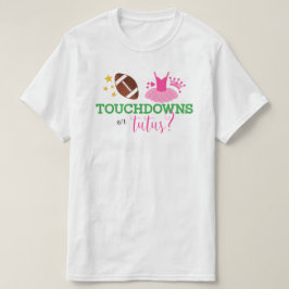 Touchdowor eller Tutus Gender Reveal T Shirt