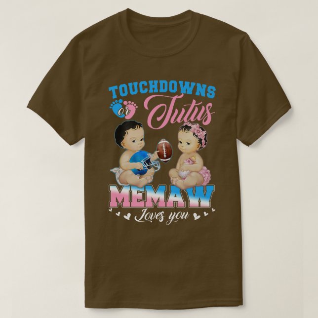 Touchdowor eller Tutus Memaw Kärlek Gender Reveal T Shirt (Design framsida)