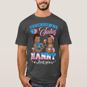 Touchdowor eller Tutus Nanny Kärlek You Gender Rev T Shirt