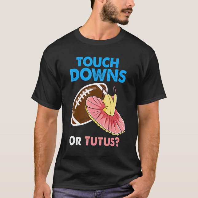 Touchdowor eller Tutus Quote Gender Reveal Footbal T Shirt (Framsida)