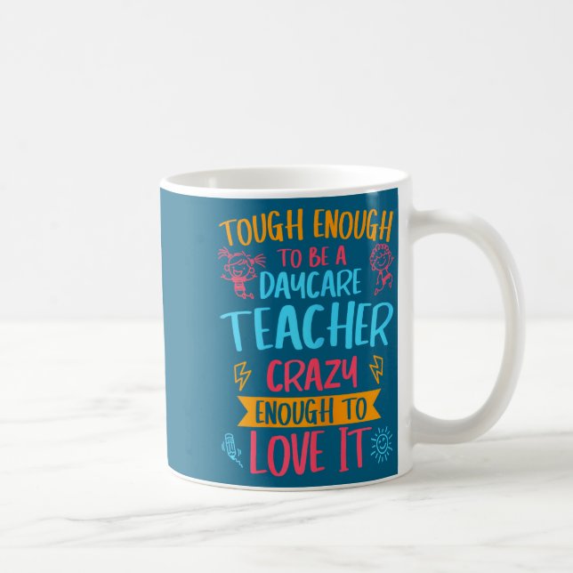 Tough Enough To Be A Daycare Teacher Funny Daycare Kaffemugg (Höger)