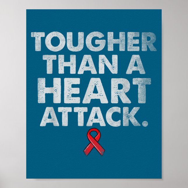Tougher Than A Heart Attack Heart Disease Awarenes Poster (Framsidan)