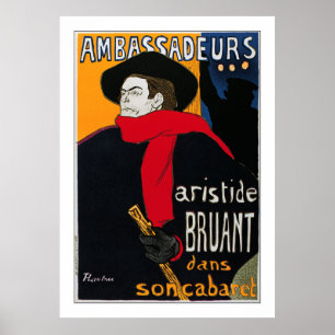 Toulouse-Lautrec: Ambassaurerna Aristide Bruant Poster