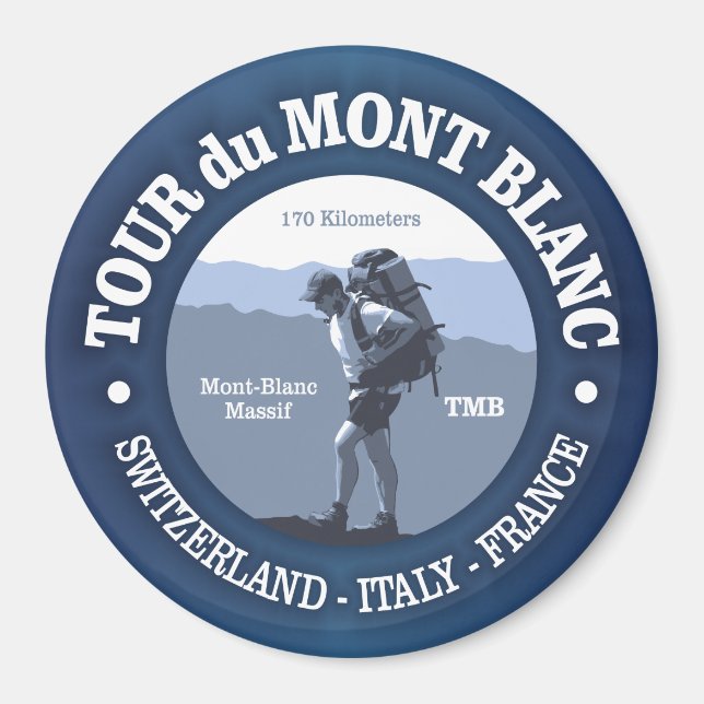 Tour du Mont Blanc Magnet (Framsidan)