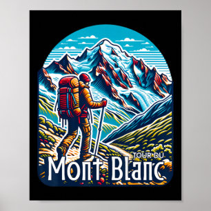 Tour Du Mont Blanc Tmb Schweiz Italien Frankrike A Poster