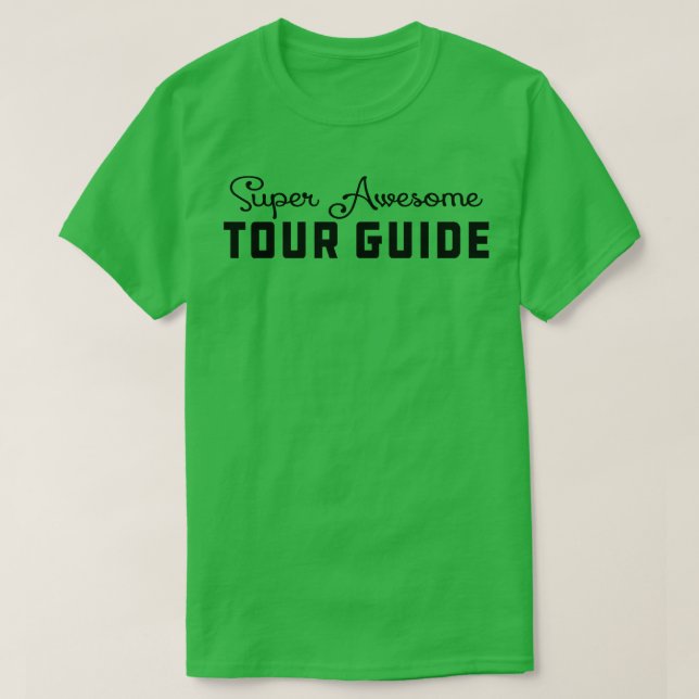Tour Guide Fantastisk-guide T Shirt (Design framsida)
