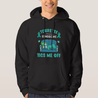 Tourette Syndrome Tics Me off Sloth Hoodie