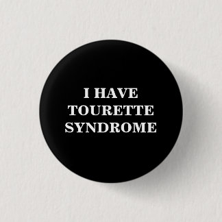 Tourette Syndrome | TS | Svartvitt Knapp