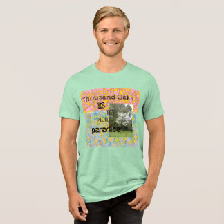 Tousand Oaks är min picknickparadis,abstrakt konst T Shirt