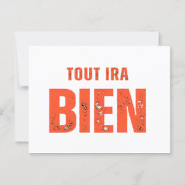 Tout Ira Bien Vykort