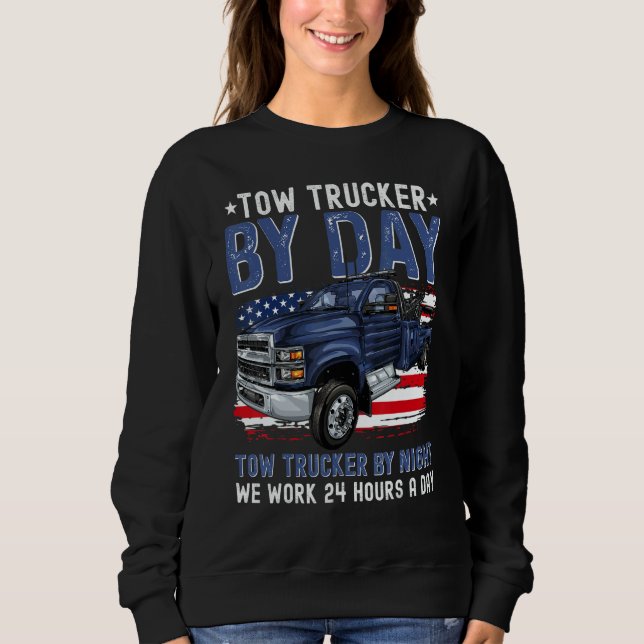 Tow Trucker By Day Tow Trucker By Night Tow Truck  T Shirt (Framsida)