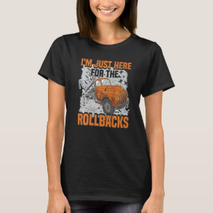 Tow Trucker, jag är bara här Tow Lastbil operator T Shirt